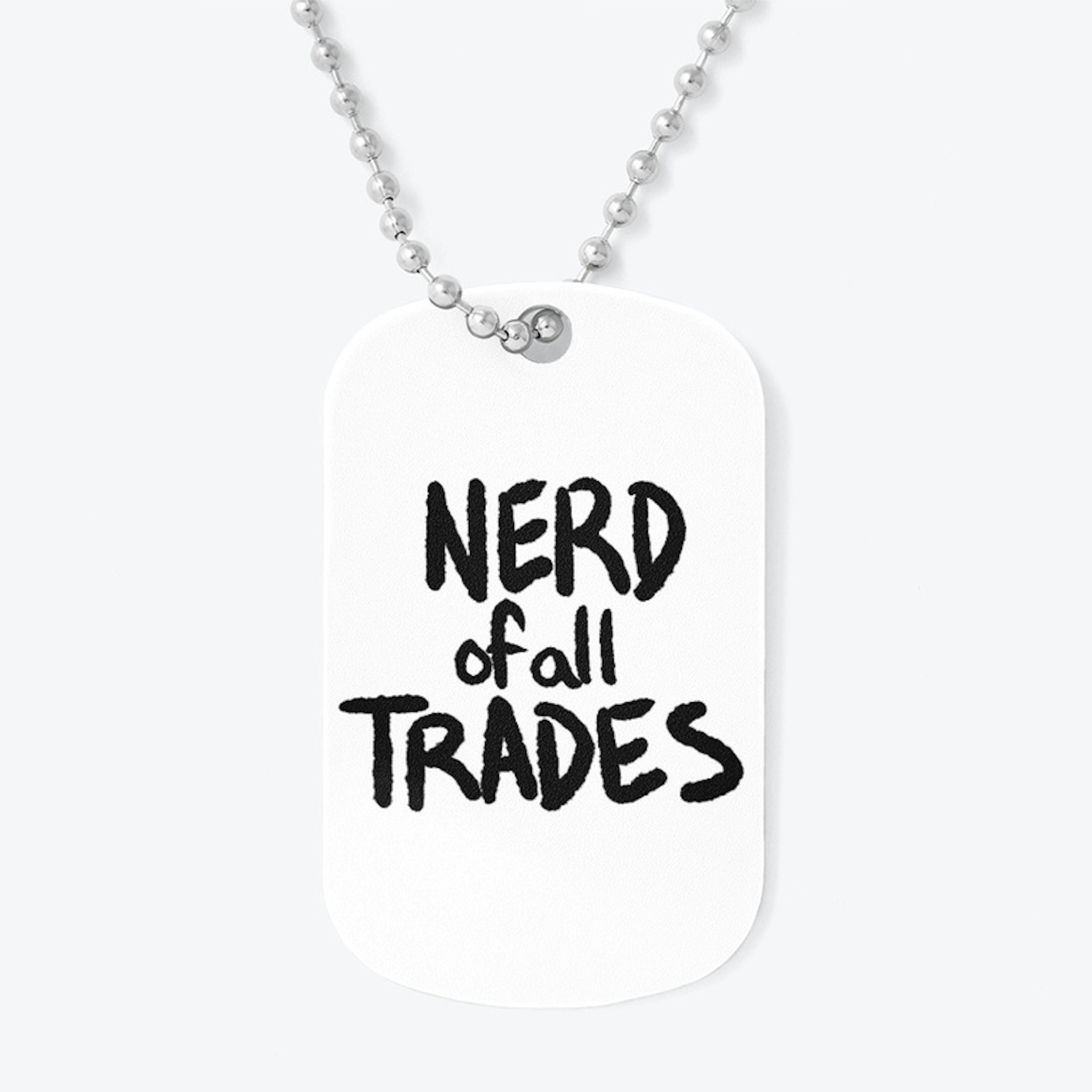 Nerd Of All Trades